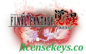 Final Fantasy Awakening SE Licensed Ver.1.19.2 Crack + License Key Full Version 2022