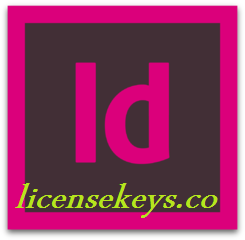 Adobe InDesign CC 17.3.0 Crack + License Key Free Download 2022